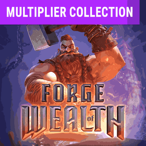 Forge of Wealth