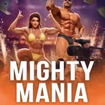 Mighty Mania